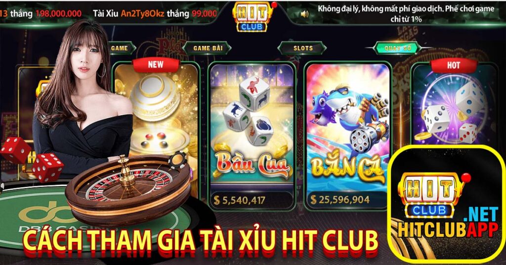 Cách tham gia tài xỉu hit club