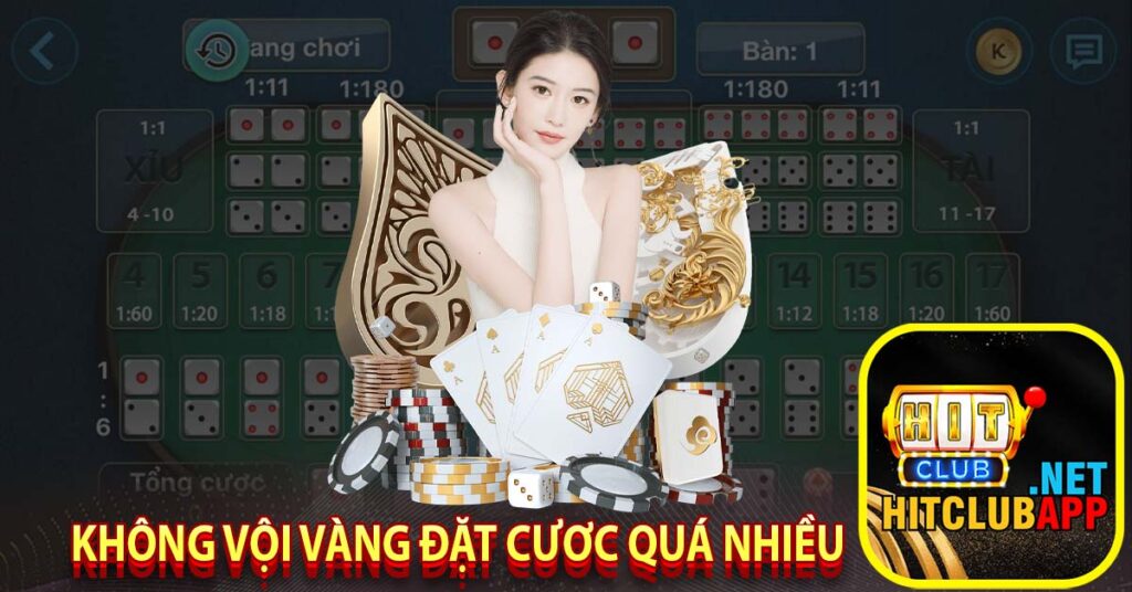 Không vội vàng đặt cươc quá nhiều