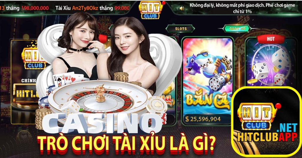 Trò chơi tài xỉu là gì?